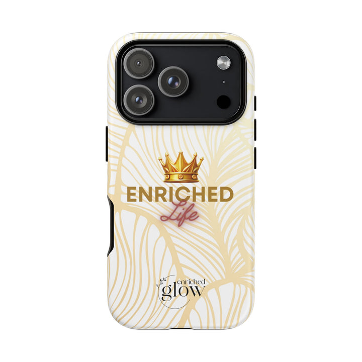 Enriched Life Phone Case