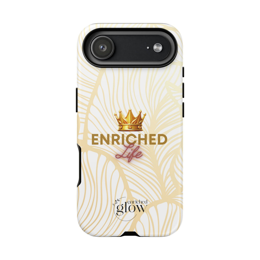 Enriched Life Phone Case