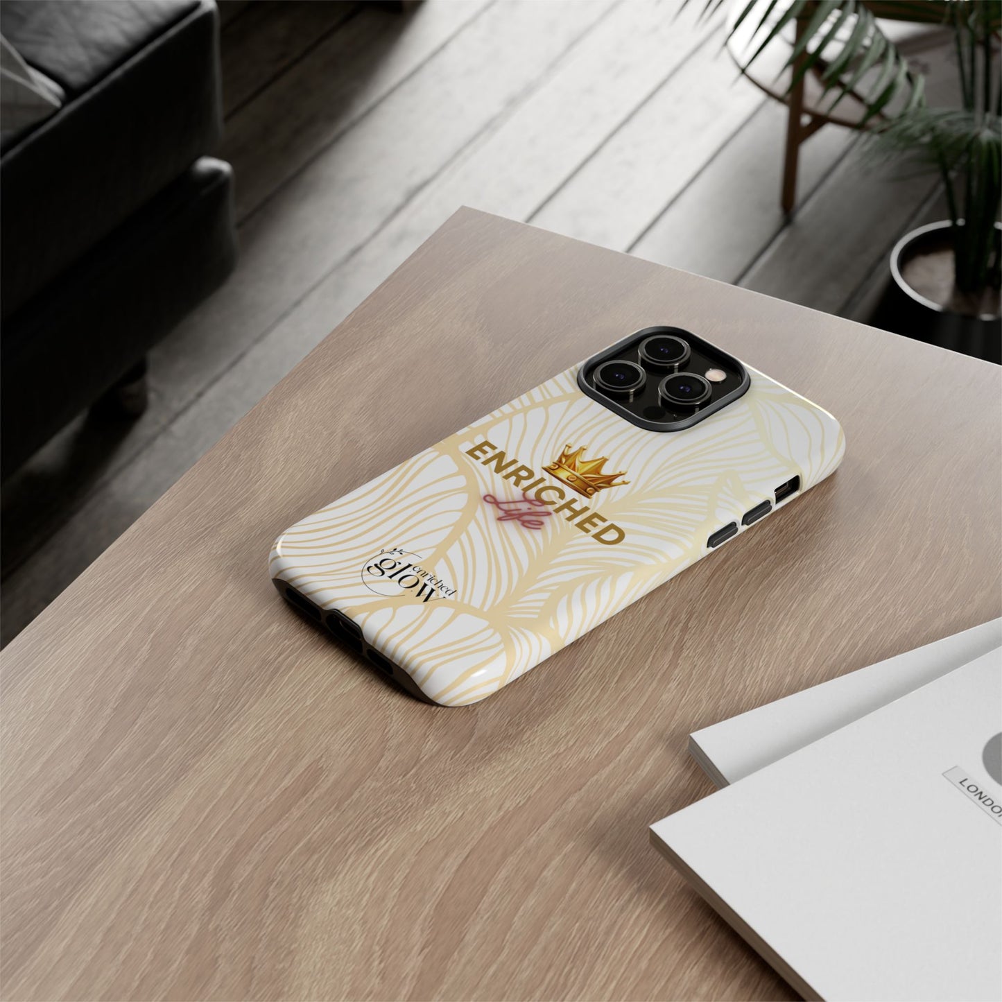 Enriched Life Phone Case