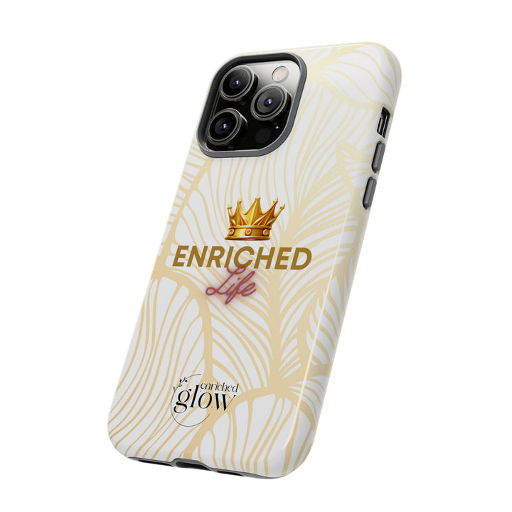Enriched Life Phone Case
