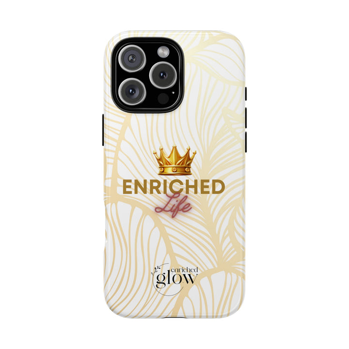 Enriched Life Phone Case