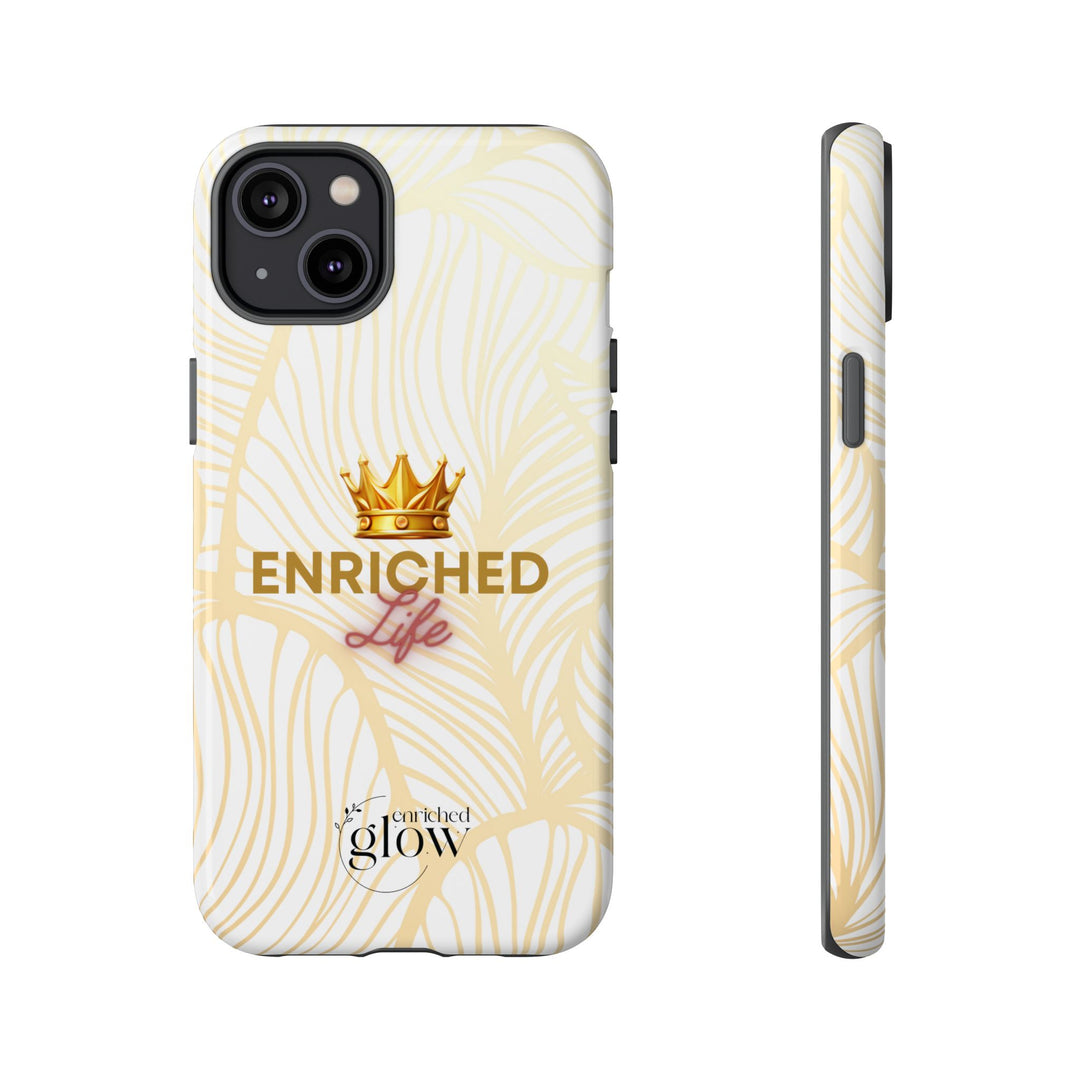 Enriched Life Phone Case