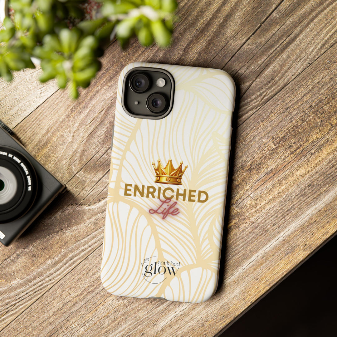 Enriched Life Phone Case