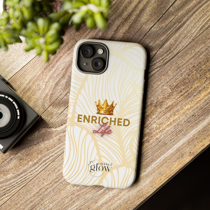 Enriched Life Phone Case