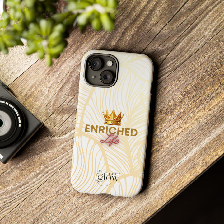 Enriched Life Phone Case