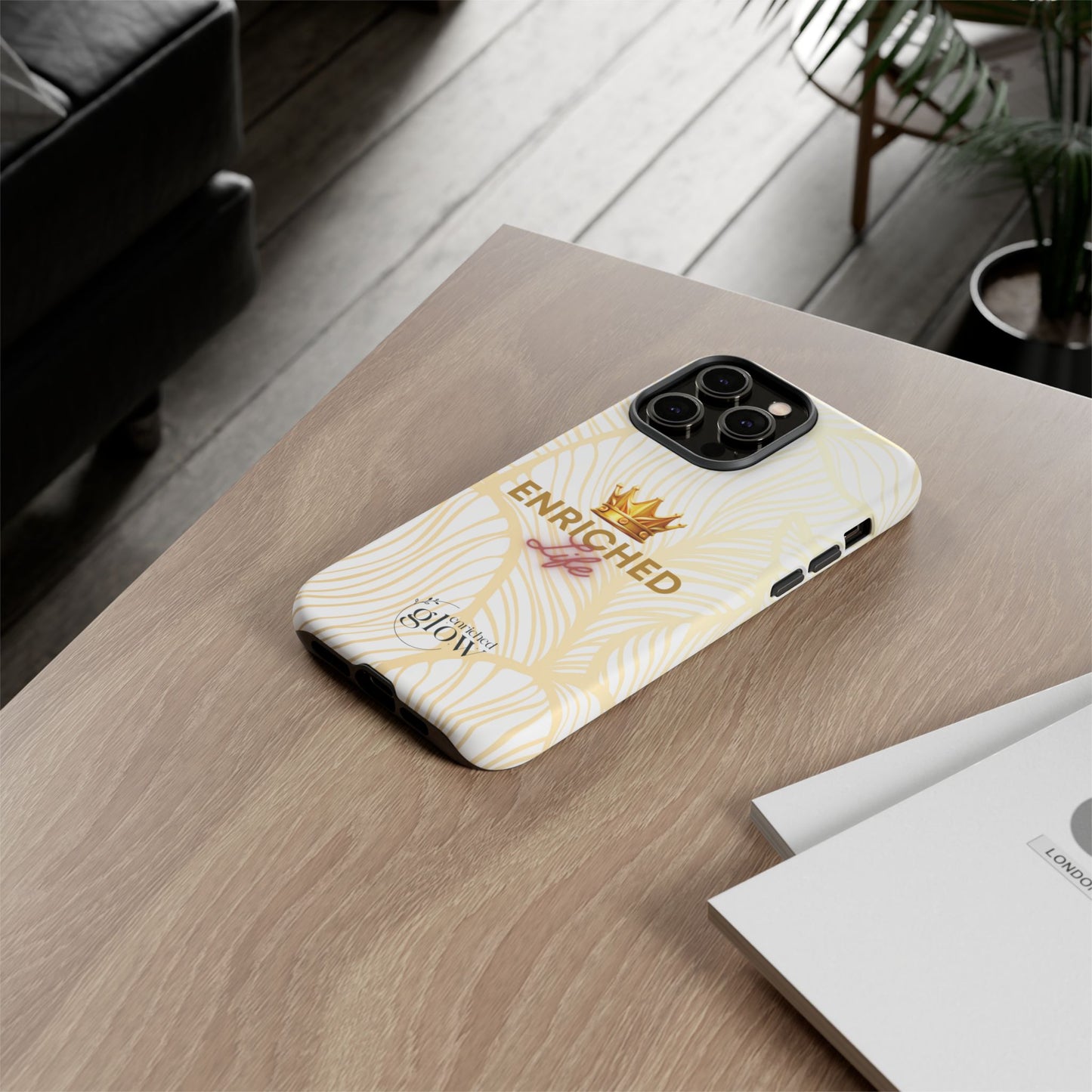 Enriched Life Phone Case