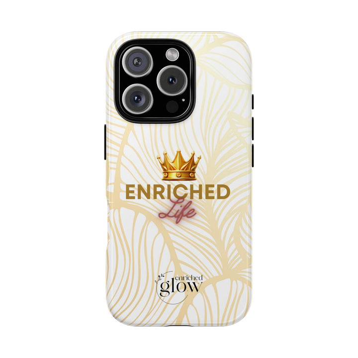 Enriched Life Phone Case