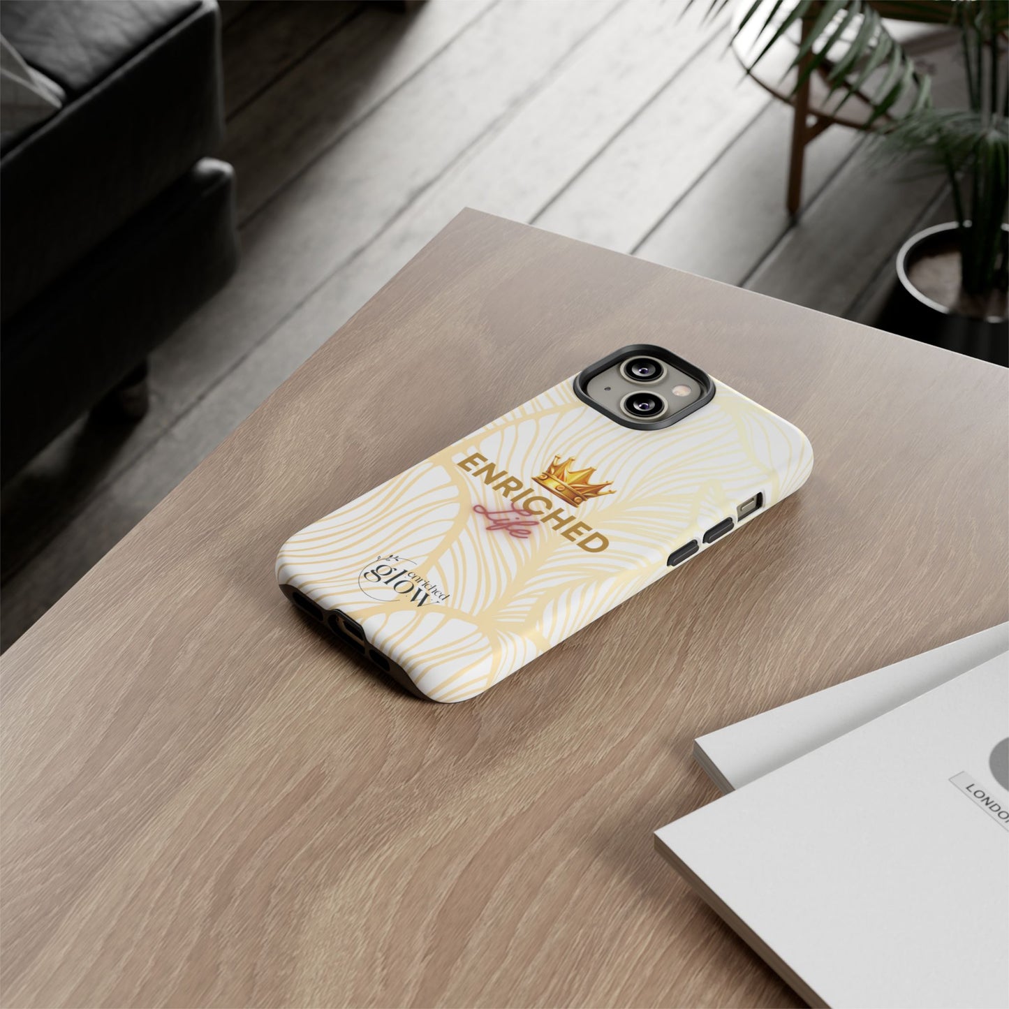 Enriched Life Phone Case