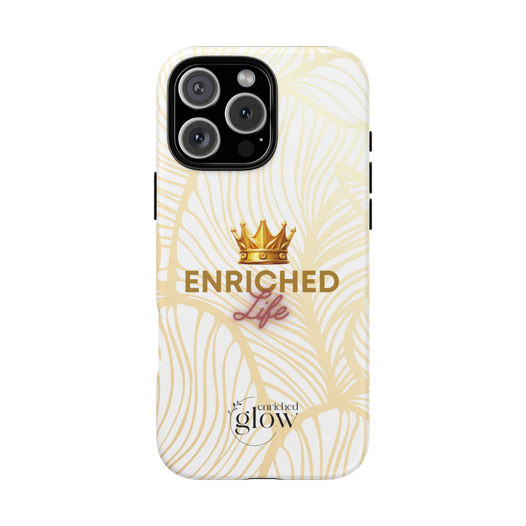 Enriched Life Phone Case