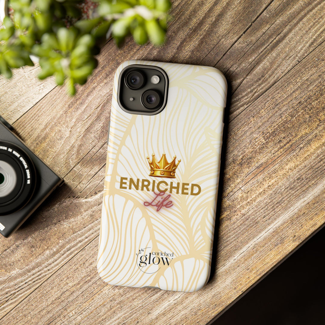 Enriched Life Phone Case