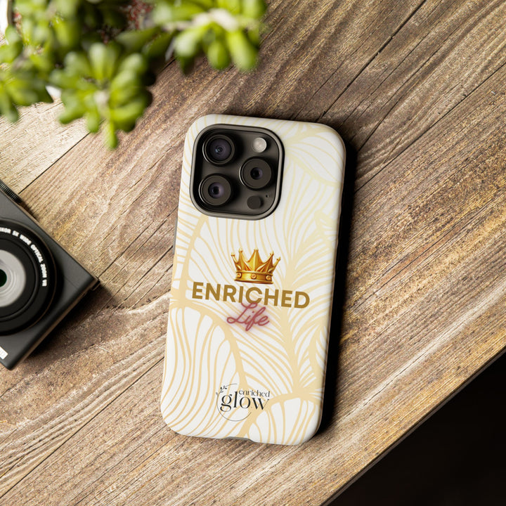 Enriched Life Phone Case