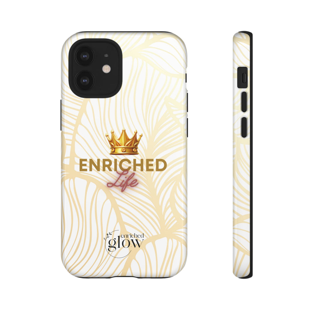 Enriched Life Phone Case