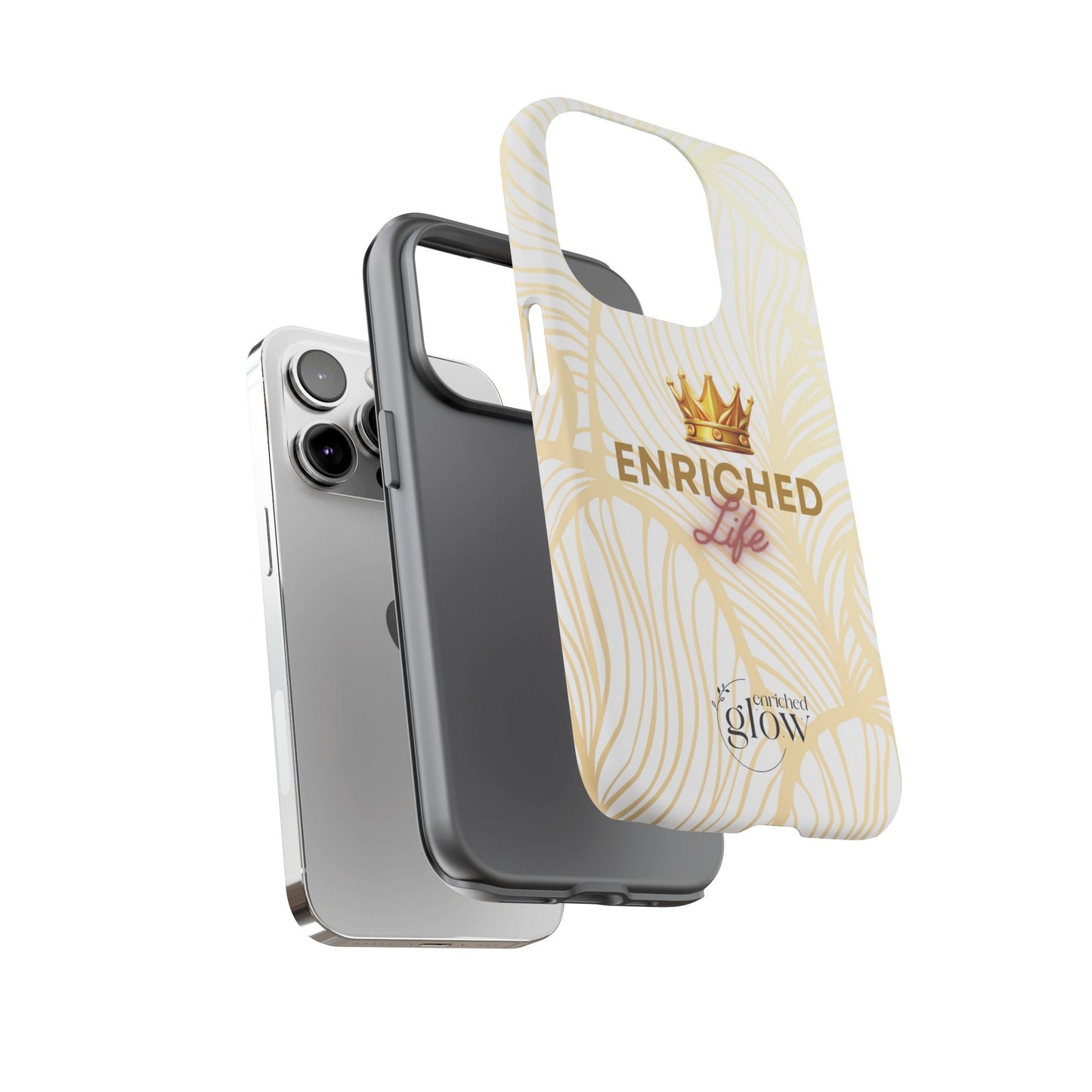 Enriched Life Phone Case