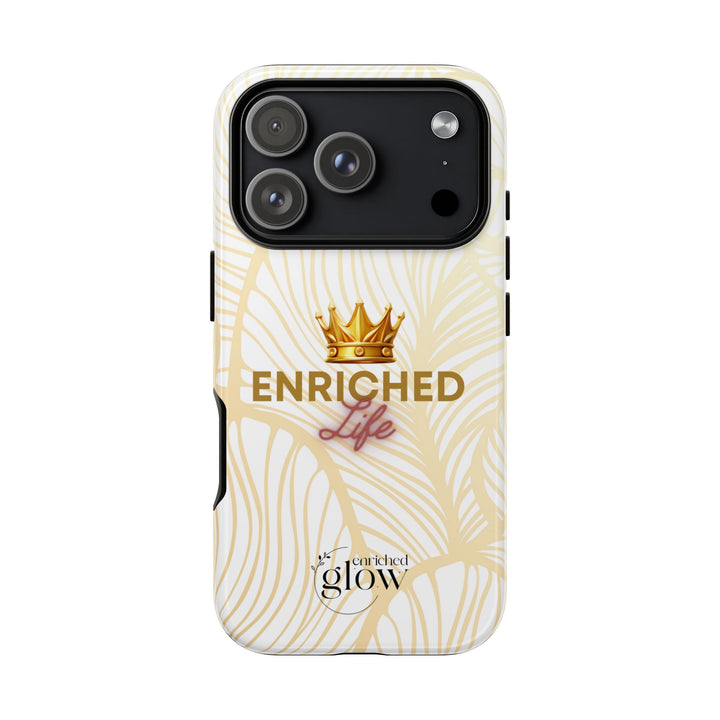Enriched Life Phone Case